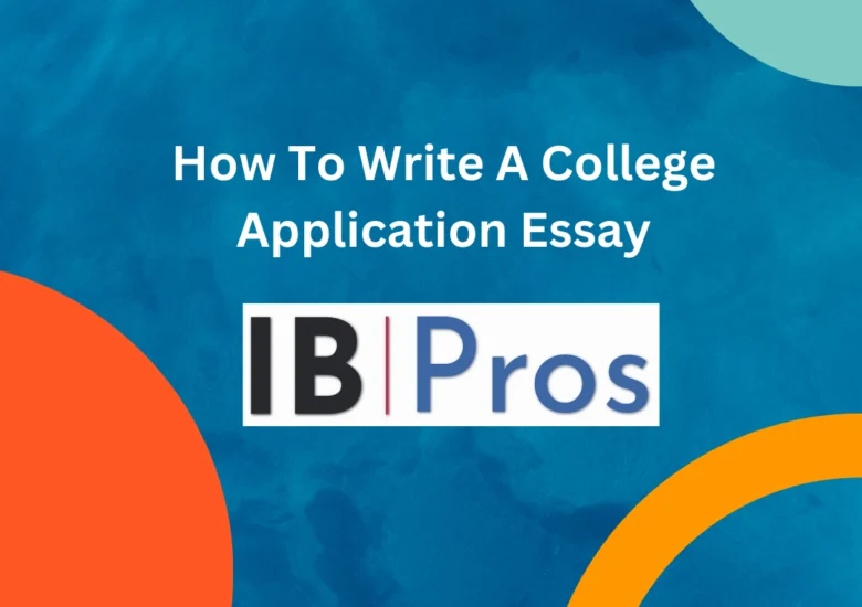 How To Write A College Application Essay