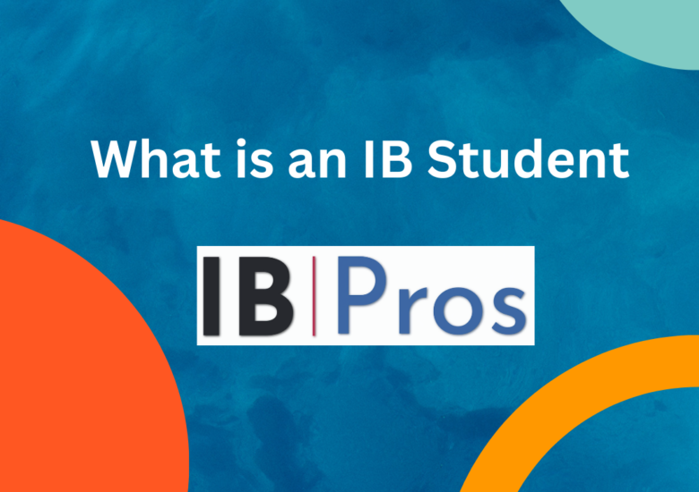 What is an IB Student