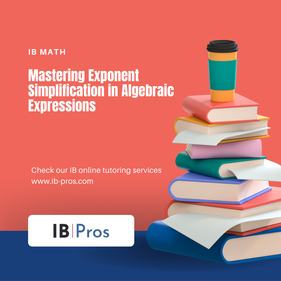 Mastering Exponent Simplification in Algebraic Expressions