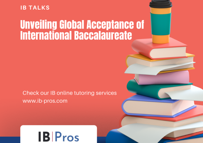 Unveiling Global Acceptance of International Baccalaureate